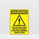 Customized Hazard Signs,Warning No Electric Leads To Pass Through Crane Sign